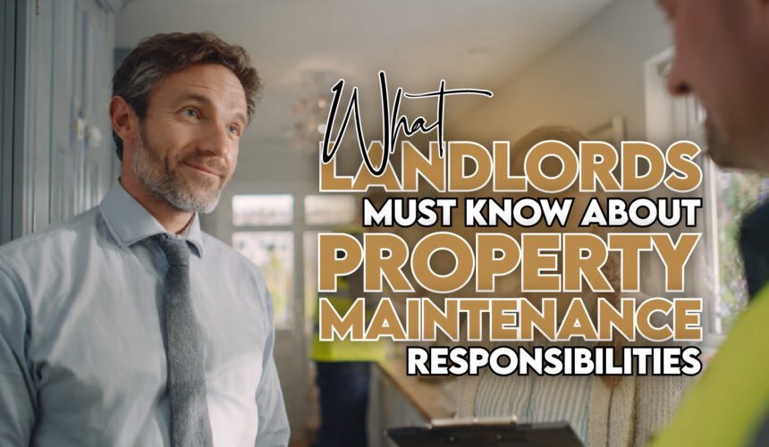 What Landlords Must Know About Property Maintenance Responsibilities-100