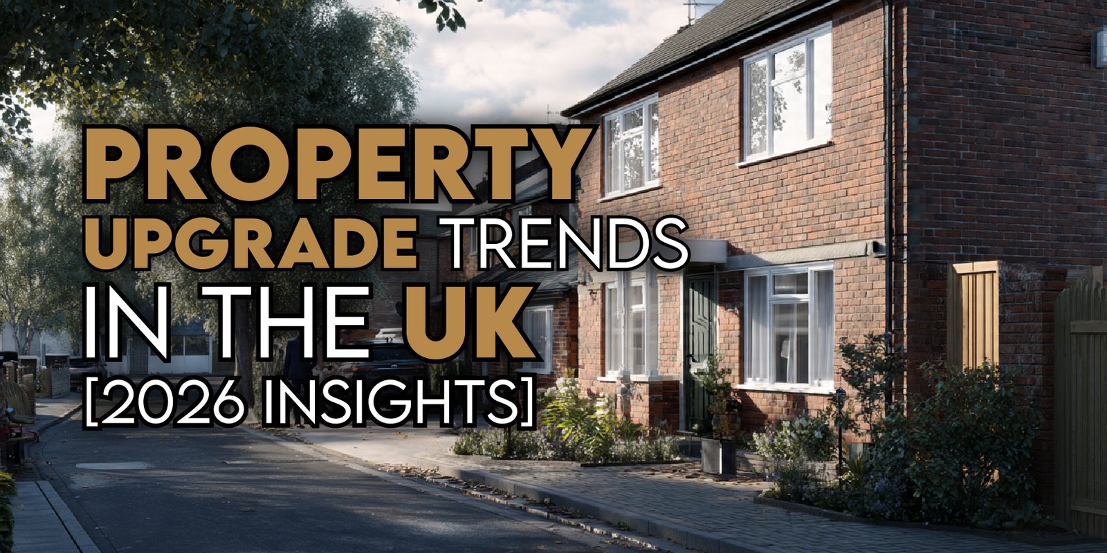Property Upgrade Trends