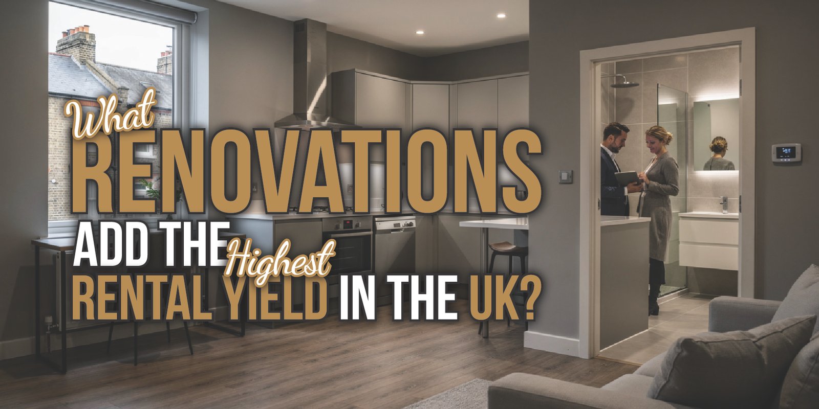 highest rental yield renovations UK