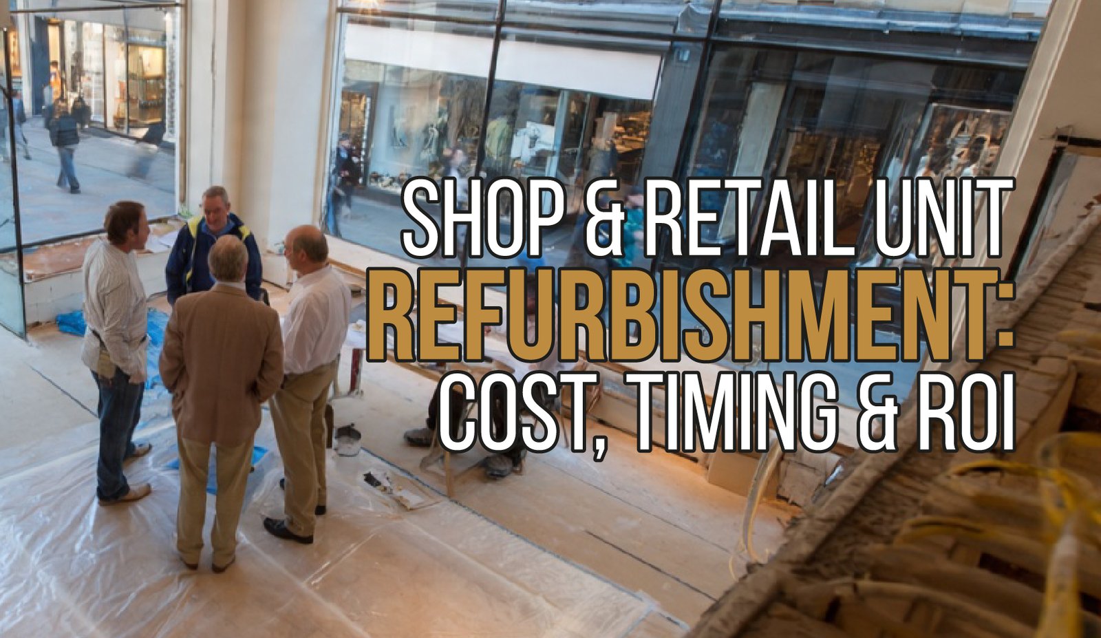 retail unit refurbishment